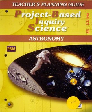 [52c9d] %F.u.l.l.% #D.o.w.n.l.o.a.d@ PROJECT-BASED INQUIRY SCIENCE TEACHER'S PLANNING GUIDE ASTRONOMY (PROJECT-BASED INQUIRY SCIENCE) - Kolodner %P.D.F*