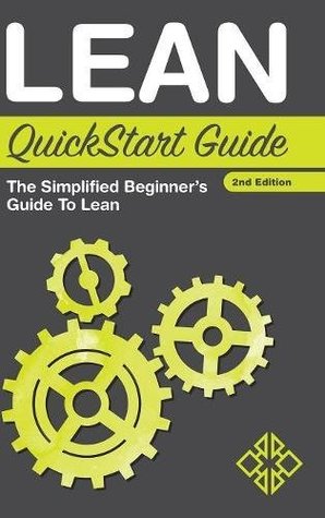 [db73f] %R.e.a.d* Lean QuickStart Guide: The Simplified Beginner's Guide to Lean - Benjamin Sweeney @PDF^