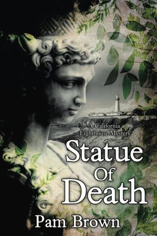 [efb78] ~Download~ Statue of Death: A California Lighthouse Mystery - Pam Brown %P.D.F#