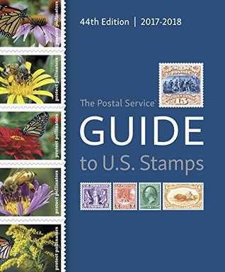 [6d02b] !Full^ %Download* The Postal Service EGuide to U. S. Stamps, 44th Edition: 2017-2018 - U.S. Postal Service ~ePub@