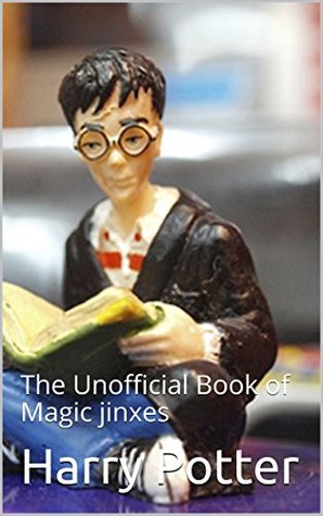 [e3a0a] !Read^ %Online% Harry potter spell book with all the charms and potions: The Unofficial Book of Magic jinxes - David Stone Potter ^ePub#