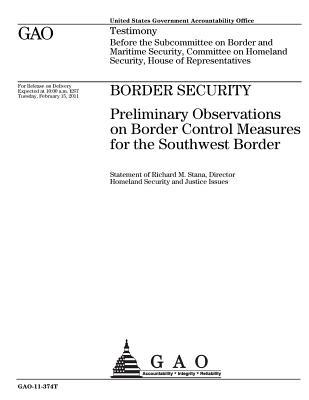 [bcf2b] !Read% Border Security: Preliminary Observations on Border Control Measures for the Southwest Border - U.S. Government Accountability Office %e.P.u.b%