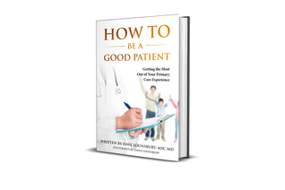 [79cba] %F.u.l.l.~ !D.o.w.n.l.o.a.d@ How to Be a Good Patient: Getting the Most Out of Your Primary Care Experience - David Lounsbury %e.P.u.b%
