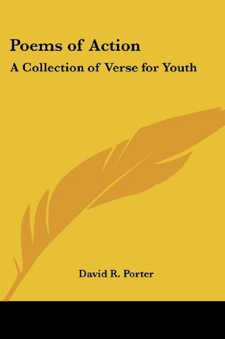 50a33] #D.o.w.n.l.o.a.d% Poems of Action: A Collection of Verse for Youth - David Richard Porter @e.P.u.b%