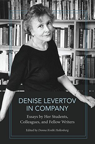 [71114] %Download~ Denise Levertov in Company: Essays by Her Students, Colleagues, and Fellow Writers - Donna Krolik Hollenberg #P.D.F~
