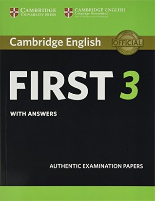 [dc1fd] %Read~ Cambridge English First 3 Student's Book with Answers - Cambridge University %e.P.u.b!