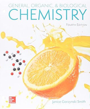 [8dba2] ^R.e.a.d* General, Organic and Biological Chemistry   Connect 2 Year Access Card - Janice Gorzynski Smith @PDF^