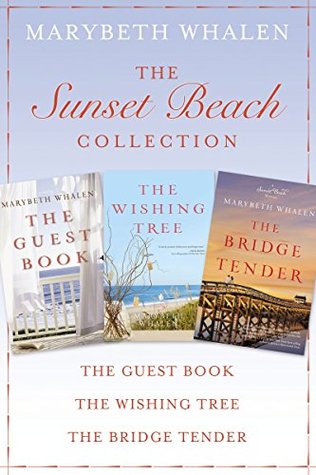 [93cc4] !R.e.a.d# %O.n.l.i.n.e~ The Sunset Beach Collection: The Guest Book, The Wishing Tree, The Bridge Tender (A Sunset Beach Novel) - Marybeth Whalen ~e.P.u.b#