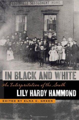 [f1ea6] @F.u.l.l.# %D.o.w.n.l.o.a.d! In Black and White: An Interpretation of the South (The Publications of the Southern Texts Society Ser.) - Lily Hardy Hammond !PDF~