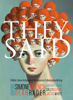 [eb8e8] !Read* #Online! They Said: A Multi-Genre Anthology of Contemporary Collaborative Writing - Simone Muench ~P.D.F@