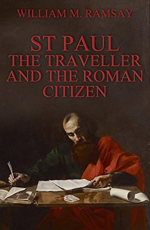 ad06c] %D.o.w.n.l.o.a.d^ St. Paul: The Traveller and the Roman Citizen - W. M. Ramsay ~ePub*