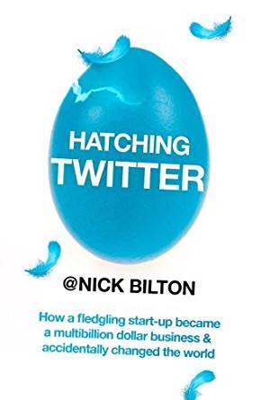 [e2979] ~R.e.a.d@ #O.n.l.i.n.e^ Hatching Twitter: A True Story of Money, Power, Friendship, and Betrayal - Nick Bilton !PDF*