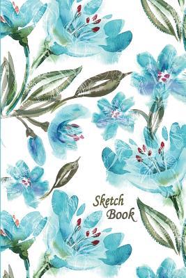 [920f8] @F.u.l.l.^ !D.o.w.n.l.o.a.d* Sketchbook: Blue Green Flowers 6x9: Blank Journal with 160 Unlined, Unruled Pages -  *e.P.u.b~