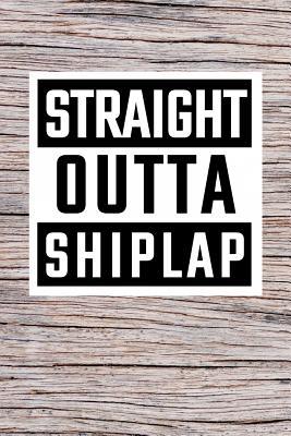 [d32df] !Read* @Online% Straight Outta Shiplap: Blank Lined Dot Grid Journal for House Fixer Uppers - House Fixer Books ^ePub~