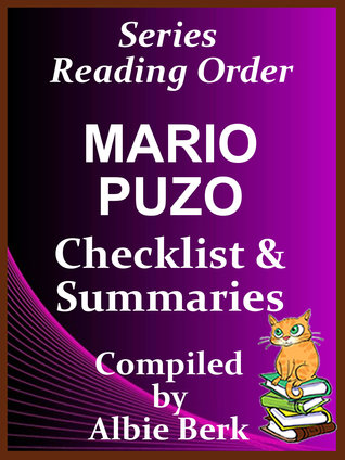 [d3c52] *R.e.a.d* Mario Puzo: Series Reading Order - with Summaries Checklist - Albie Berk ~P.D.F#