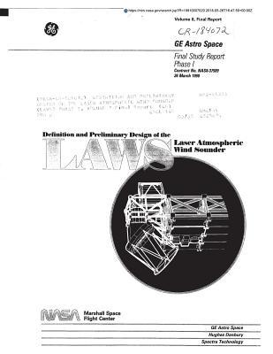 [be669] !Read! #Online* Definition and Preliminary Design of the Laser Atmospheric Wind Sounder (Laws) Phase 1. Volume 2 - National Aeronautics and Space Administration ^e.P.u.b%
