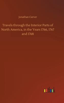 [b4334] ~Read% ^Online~ Travels Through the Interior Parts of North America, in the Years 1766, 1767 and 1768 - Jonathan Carver #e.P.u.b*