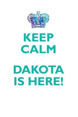 [73c8f] @R.e.a.d* %O.n.l.i.n.e~ KEEP CALM, DAKOTA IS HERE AFFIRMATIONS WORKBOOK Positive Affirmations Workbook Includes: Mentoring Questions, Guidance, Supporting You - Affirmations World *ePub%