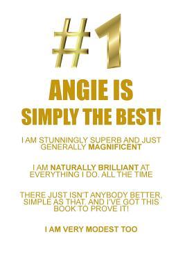 [71831] !Read^ ~Online# ANGIE IS SIMPLY THE BEST AFFIRMATIONS WORKBOOK Positive Affirmations Workbook Includes: Mentoring Questions, Guidance, Supporting You - Affirmations World @PDF!