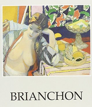 01a4e] ^D.o.w.n.l.o.a.d~ Brianchon (Collection fondation de l'hermitage) - François Daulte @P.D.F~