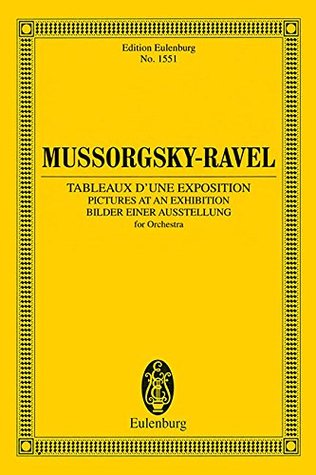 [d9474] *R.e.a.d! Pictures at an Exhibition: Instrumentation by Maurice Ravel - Study Score - Modest Petrovich Mussorgsky @ePub!