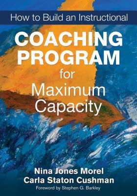 [b945a] ~Download! How to Build an Instructional Coaching Program for Maximum Capacity - Nina J. Morel ^PDF^