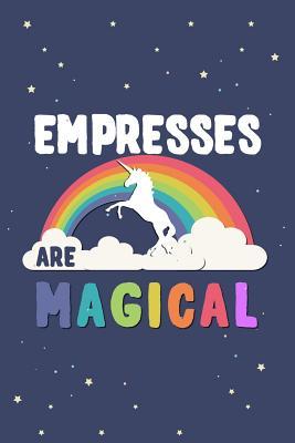 [9455a] @R.e.a.d# Empresses Are Magical Journal Notebook: Blank Lined Ruled for Writing 6x9 120 Pages -  %e.P.u.b*