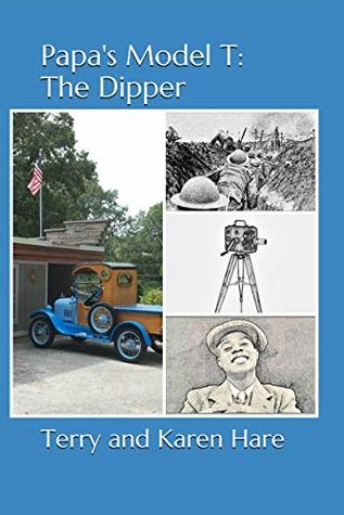 [26723] ^Download* Papa's Model T: The Dipper (Young Reader Series Book 7) - Terry Hare @PDF*