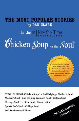 [befe0] ^Read@ #Online* The Most Popular Stories By Dan Clark In Chicken Soup For The Soul - Dan Clark %ePub#