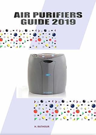 [9b337] *Full# #Download~ Air Purifiers guide: Air Purifiers guide For A Healthier Home - H Rathour #e.P.u.b%