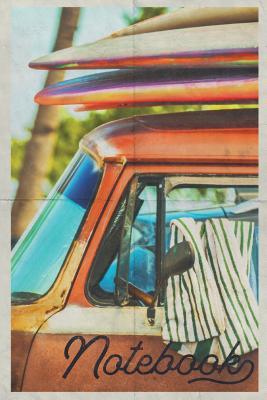 [4d769] #F.u.l.l.* %D.o.w.n.l.o.a.d^ Notebook: Camper Van Conversion Chic Composition Book Journal Diary for Men, Women, Teen & Kids Vintage Retro Design Surf Adventures -  *PDF~
