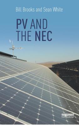 [e2a9d] @F.u.l.l.^ *D.o.w.n.l.o.a.d# Photovoltaic Systems and the National Electric Code - Bill Brooks *ePub*