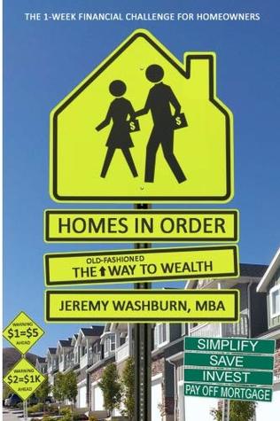 c7b7c] *D.o.w.n.l.o.a.d~ Homes in Order: The (Old-Fashioned) Way to Wealth - Jeremy Washburn *e.P.u.b%