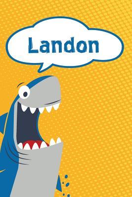 [7c570] *F.u.l.l.@ @D.o.w.n.l.o.a.d% Landon: Personalized Shark Writting Journal, Notebook, Diary, for Kids 120 Pages 6x9 -  @ePub!