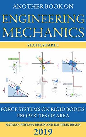 [9cead] *Read* Another Book on Engineering Mechanics: Statics Part 1 - Natalya Pertaya-Braun ^ePub!
