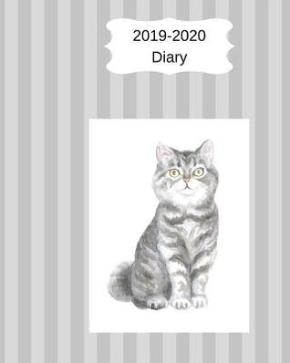[c9a76] ^R.e.a.d* !O.n.l.i.n.e% 2019-2020 Diary: 8x10 Day to a Page Academic Year Diary, Note, to Do List & Priorities on Each Page. Grey Stripe Cover Design with Grey Cat -  *PDF%