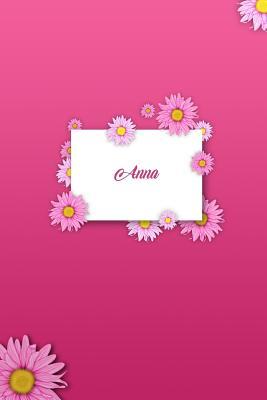 a7fe3] %D.o.w.n.l.o.a.d~ Anna: Personalized Name 6 X 9 Inch Matte Softcover Paperback Notebook Journal with 120 Blank Lined Pages Gift for Girls Teens Women -  @P.D.F~