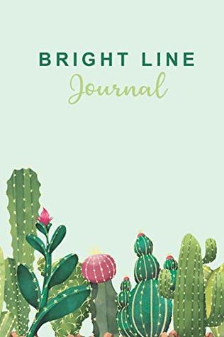 [14106] *R.e.a.d* Bright Line Journal: 120 days Organize and Track Meals with BLE Weight Loss Program - John Book Publishing !ePub^