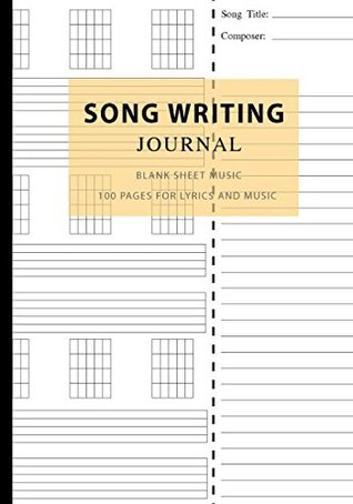[73c71] @Download* Song Writing Journal: Blank Sheet Music 100 Pages for Lyrics and Music, Writing Your Own Lyrics, Melodies and Chords, for Musicians, Notebook for  Chord, Awesome Music (Songwriting Notebooks) - JK Music Dream *ePub~