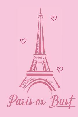 [e3060] !Read! Paris or Bust Diary: For French Teachers, French Students, and Francophiles - Travel Wishes *P.D.F!