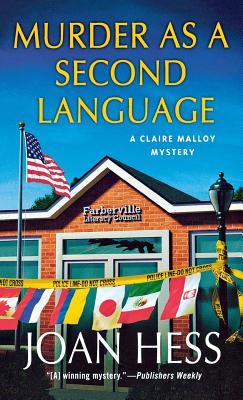 a27f9] #D.o.w.n.l.o.a.d* Murder as a Second Language: A Claire Malloy Mystery - Joan Hess ^e.P.u.b!