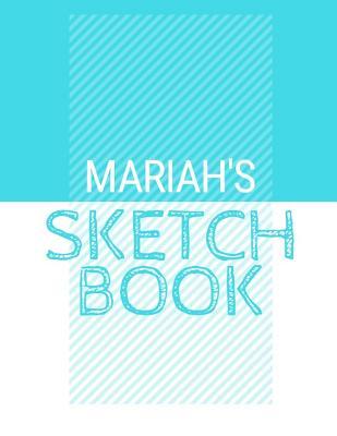 [fc273] ^R.e.a.d# ^O.n.l.i.n.e# Mariah's Sketchbook: Personalized blue sketchbook with name: 120 Pages -  !P.D.F@