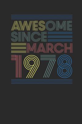 [0563d] @Read% Awesome Since March 1978: Dotted Bullet Notebook - Happy Birthday Gift or Happy Anniversary Gift Idea - Awesome Publishing #P.D.F^