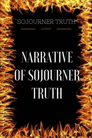 [f3262] @Read~ Narrative of Sojourner Truth: By Sojourner Truth - Illustrated - Sojourner Truth @e.P.u.b*