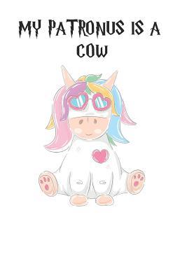 [f7e02] *R.e.a.d! *O.n.l.i.n.e@ My Patronus is a Cow: Cute Cow Lovers Journal / Notebook / Diary / Birthday Gift (6x9 - 110 Blank Lined Pages) -  ^P.D.F~