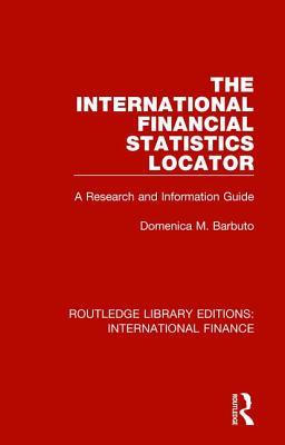 [24eca] !Read! The International Financial Statistics Locator: A Research and Information Guide - Domenica M Barbuto %e.P.u.b@