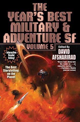 [1e0df] #R.e.a.d! The Year's Best Military & Adventure SF, Volume 5 - David Afsharirad #e.P.u.b@