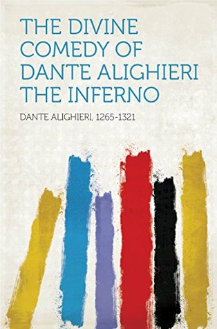 [cbc82] !Download# The Divine Comedy of Dante Alighieri The Inferno - 1265-1321 Dante Alighieri %P.D.F~