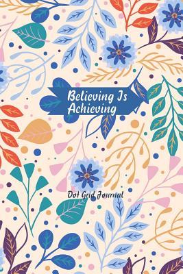 215c8] @D.o.w.n.l.o.a.d^ Dot Grid Journal: (6x9) Inspirational Dotted Creative Writing Notebook And Planner/ Bullet Dot Grid Journal Organizer to Organize Your Life -  #ePub#