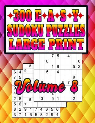 [d9a8e] @Read@ 300 Easy Sudoku Puzzles: Large Print! Easy Puzzles for Learning - Puzzle Barn Press !PDF*
